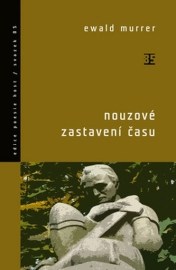 Nouzové zastavení času