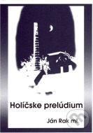 Holíčske prelúdium - cena, porovnanie