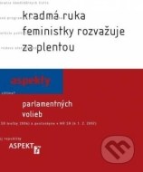 Kradmá ruka feministky rozvažuje za plentou - cena, porovnanie