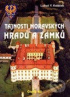Tajnosti moravských hradů a zámků 4 - cena, porovnanie