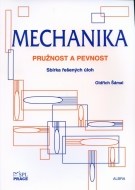 Mechanika - Pružnost a pevnost