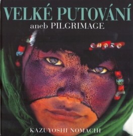 Velké putování aneb Pilgrimage