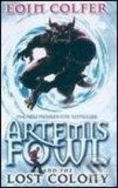 Artemis Fowl and the Lost Colony