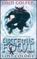 Artemis Fowl and the Lost Colony - cena, porovnanie