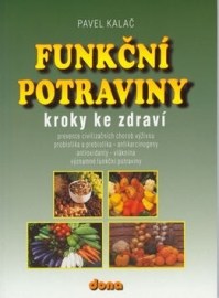 Funkční potraviny - kroky ke zdraví