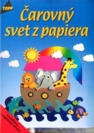 Čarovný svet z papiera - cena, porovnanie