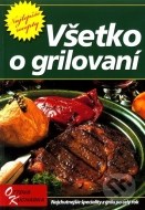 Všetko o grilovaní - cena, porovnanie