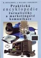 Praktická encyklopedie žurnalistiky a marketingové komunikace - cena, porovnanie