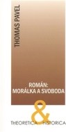 Román: Morálka a svoboda - cena, porovnanie