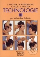 Technologie III - cena, porovnanie