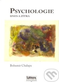 Psychologie dnes a zítra