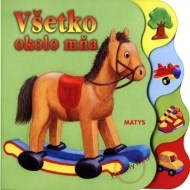 Všetko okolo mňa - cena, porovnanie