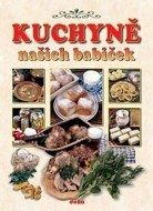 Kuchyně našich babiček - cena, porovnanie