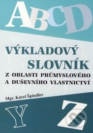 Výkladový slovník z oblasti průmyslového a duševního vlastnictví