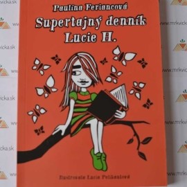 Supertajný denník Lucie H.