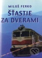 Šťastie za dverami - cena, porovnanie