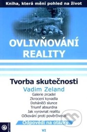 Ovlivňování reality VI