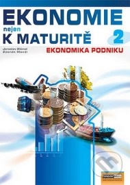 Ekonomie nejen k maturitě 2