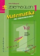 Matematika pre stredoškolákov 1 (zbierka úloh) - cena, porovnanie