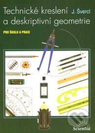 Technické kreslení a deskriptivní geometrie