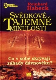 Svědkové tajemné minulosti