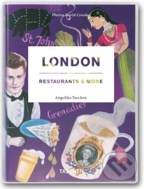 London, Restaurants & More