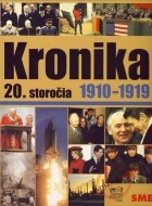 Kronika 20. storočia 1910 - 1919 - cena, porovnanie