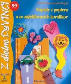 Nápady z papiera a zo zažehľovacích korálikov