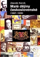 Malé dějiny československé (1867 - 1939) - cena, porovnanie
