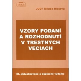 Vzory podaní a rozhodnutí v trestných veciach