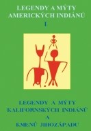Legendy a mýty amerických Indiánů I. - cena, porovnanie