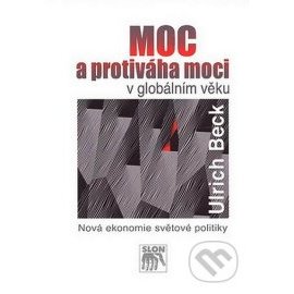 Moc a protiváha moci v globálním věku