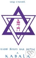 Rabbi Šimon bar Jochaj a Kabala - cena, porovnanie