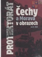 Protektorát Čechy a Morava v obrazech - cena, porovnanie