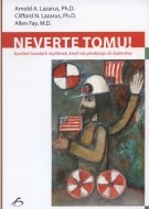 Neverte tomu! - cena, porovnanie