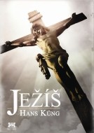 Ježíš - Hans Küng - cena, porovnanie