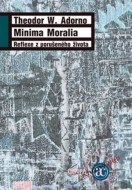 Minima Moralia - cena, porovnanie