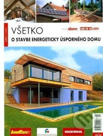 Všetko o stavbe energeticky úsporného domu