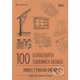 100 osvědčených stavebních detailů