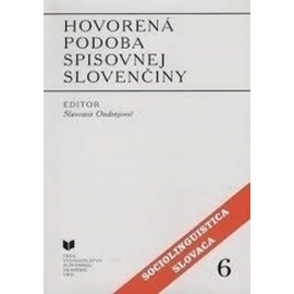 Hovorená podoba spisovnej slovenčiny