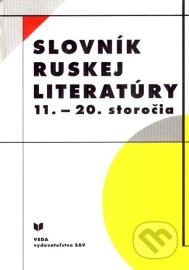 Slovník ruskej literatúry 11. - 20. storočia