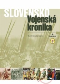 Slovensko - vojenská kronika