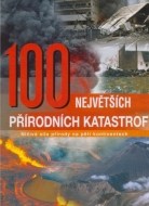 100 největších přírodních katastrof - cena, porovnanie