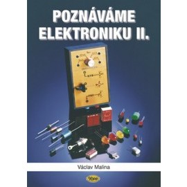 Poznáváme elektroniku II.