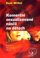 Komerční sexualizované násilí na dětech - cena, porovnanie