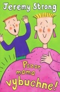 Pozor, mama vybuchne! - cena, porovnanie