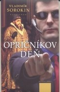 Opričníkov deň - cena, porovnanie