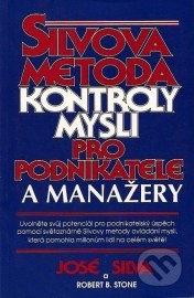 Silvova metoda kontroly mysli pro podnikatele a manažery