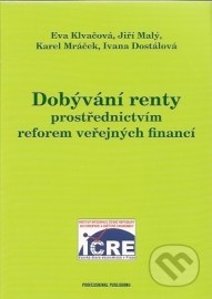 Dobývání renty prostřednictvím reforem veřejných financí