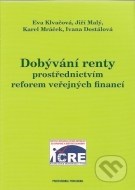 Dobývání renty prostřednictvím reforem veřejných financí - cena, porovnanie